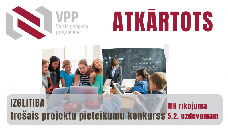 VPP Izglītība trešais projektu pieteikumu konkurss 5.2. uzdevumam