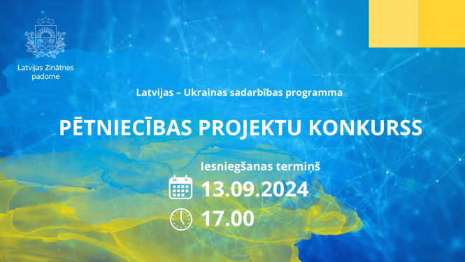 Latvijas-Ukrainas sadarbības programmas pētījumu projektu uzsaukums