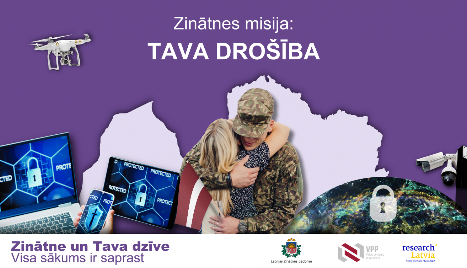 Viegli par zinātni. Zinātnes misija TAVA DROŠĪBA